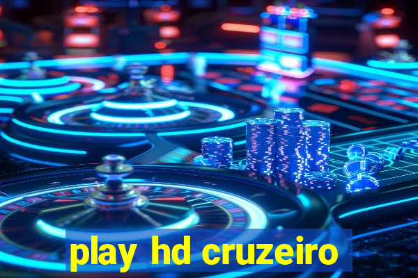 play hd cruzeiro